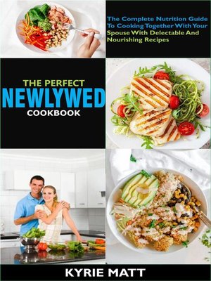 cover image of The Perfect Newlywed Cookbook